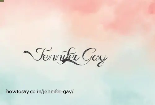 Jennifer Gay