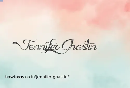 Jennifer Ghastin
