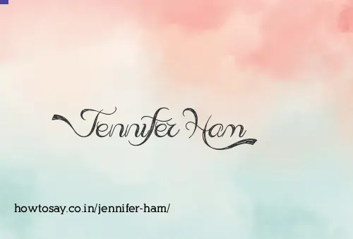 Jennifer Ham