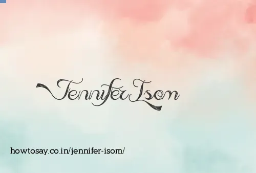 Jennifer Isom