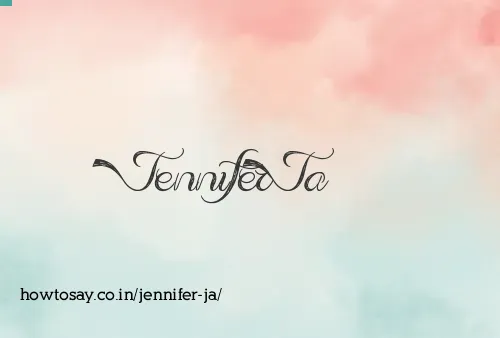 Jennifer Ja