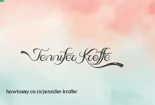 Jennifer Kroffe