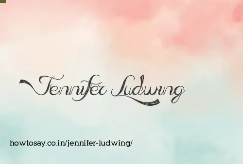 Jennifer Ludwing