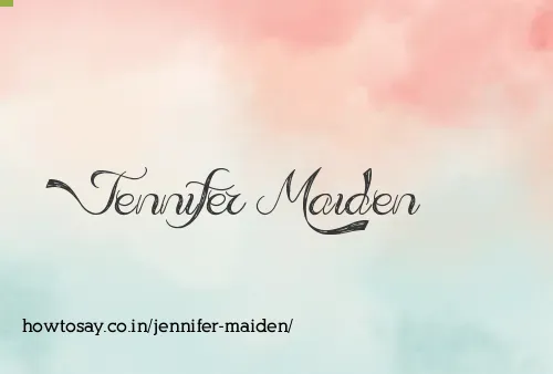 Jennifer Maiden