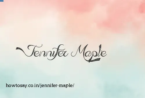 Jennifer Maple