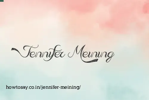 Jennifer Meining