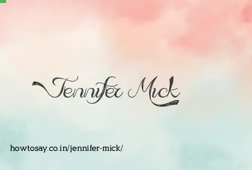 Jennifer Mick