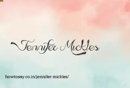 Jennifer Mickles