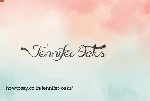Jennifer Oaks