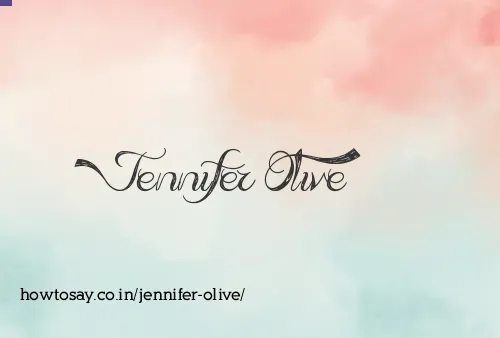 Jennifer Olive