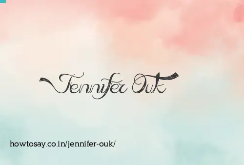 Jennifer Ouk