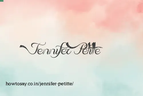 Jennifer Petitte