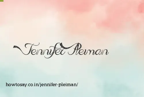 Jennifer Pleiman