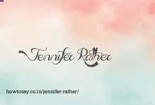 Jennifer Rather