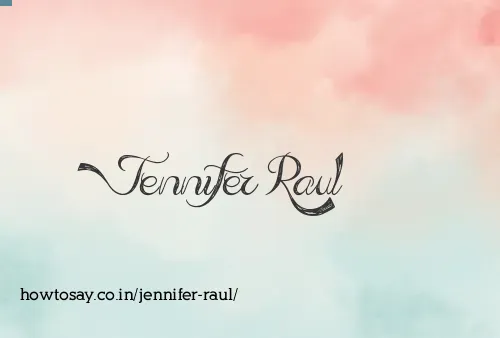 Jennifer Raul