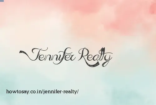 Jennifer Realty