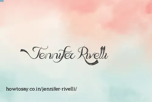 Jennifer Rivelli