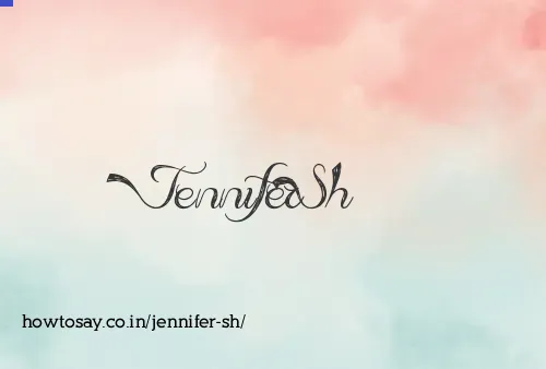 Jennifer Sh