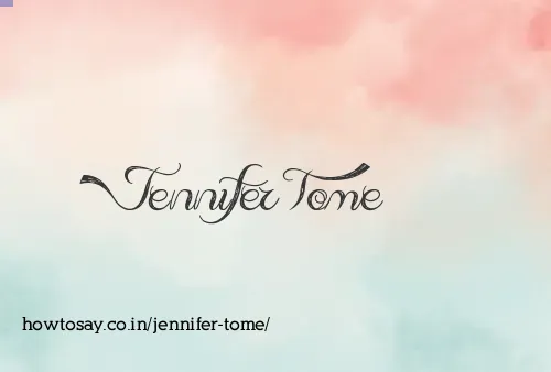 Jennifer Tome