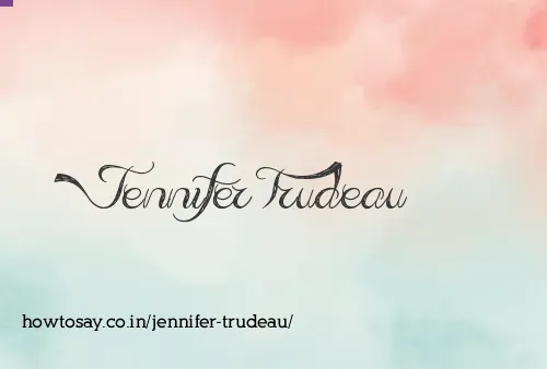 Jennifer Trudeau