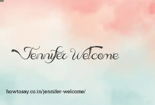 Jennifer Welcome