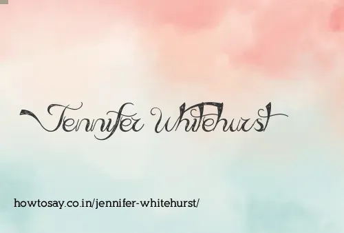 Jennifer Whitehurst