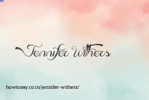 Jennifer Withers