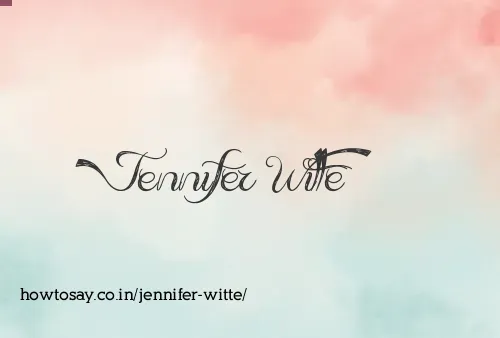Jennifer Witte