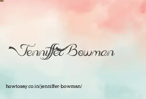 Jenniffer Bowman