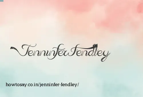 Jenninfer Fendley