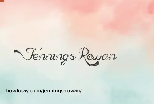 Jennings Rowan