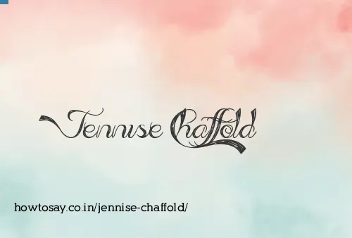 Jennise Chaffold