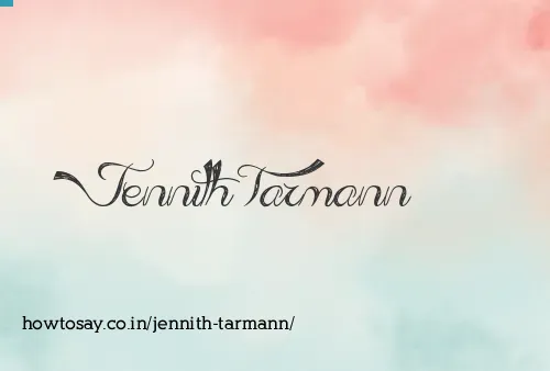 Jennith Tarmann