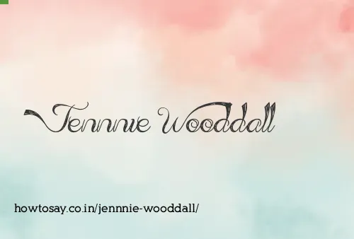 Jennnie Wooddall