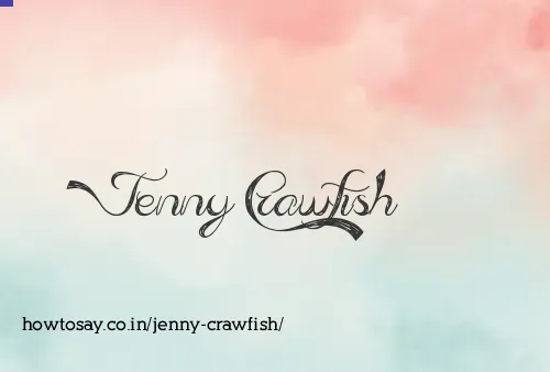 Jenny Crawfish