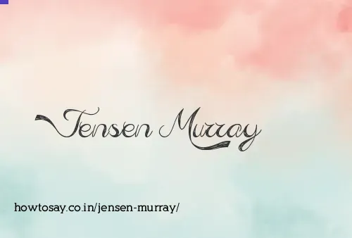 Jensen Murray