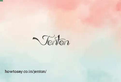 Jenton