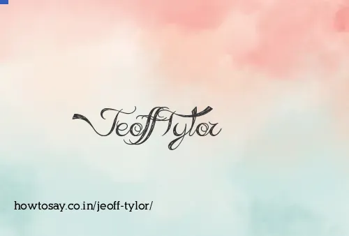 Jeoff Tylor
