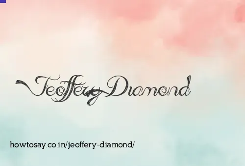 Jeoffery Diamond