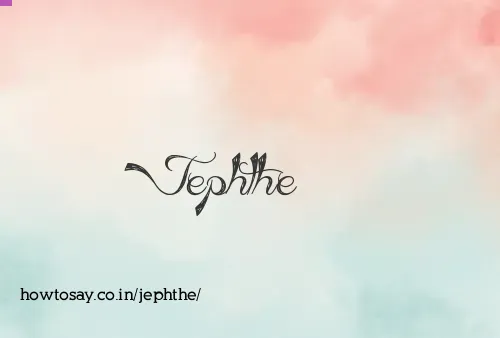 Jephthe