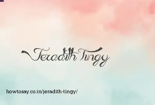 Jeradith Tingy