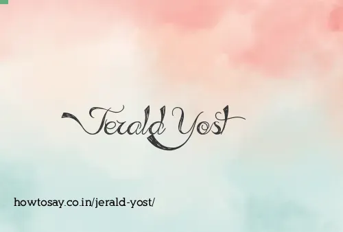 Jerald Yost