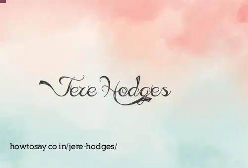 Jere Hodges