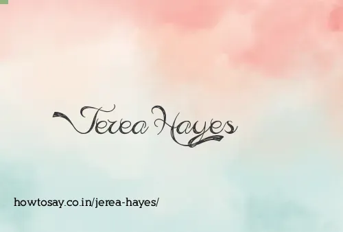 Jerea Hayes