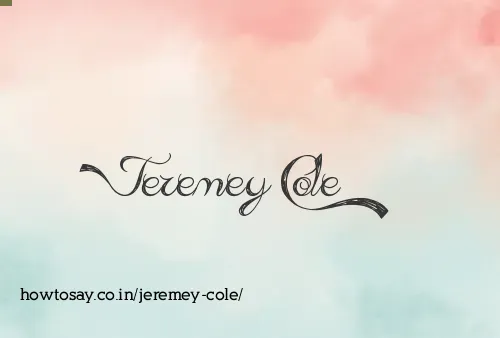 Jeremey Cole