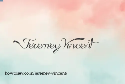 Jeremey Vincent