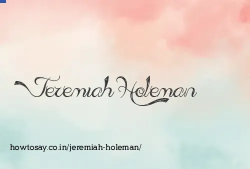 Jeremiah Holeman
