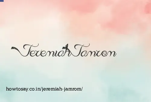 Jeremiah Jamrom