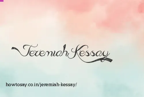 Jeremiah Kessay
