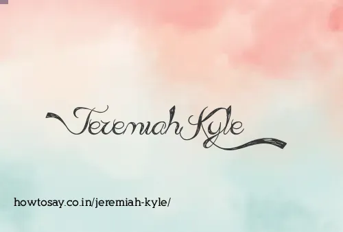 Jeremiah Kyle